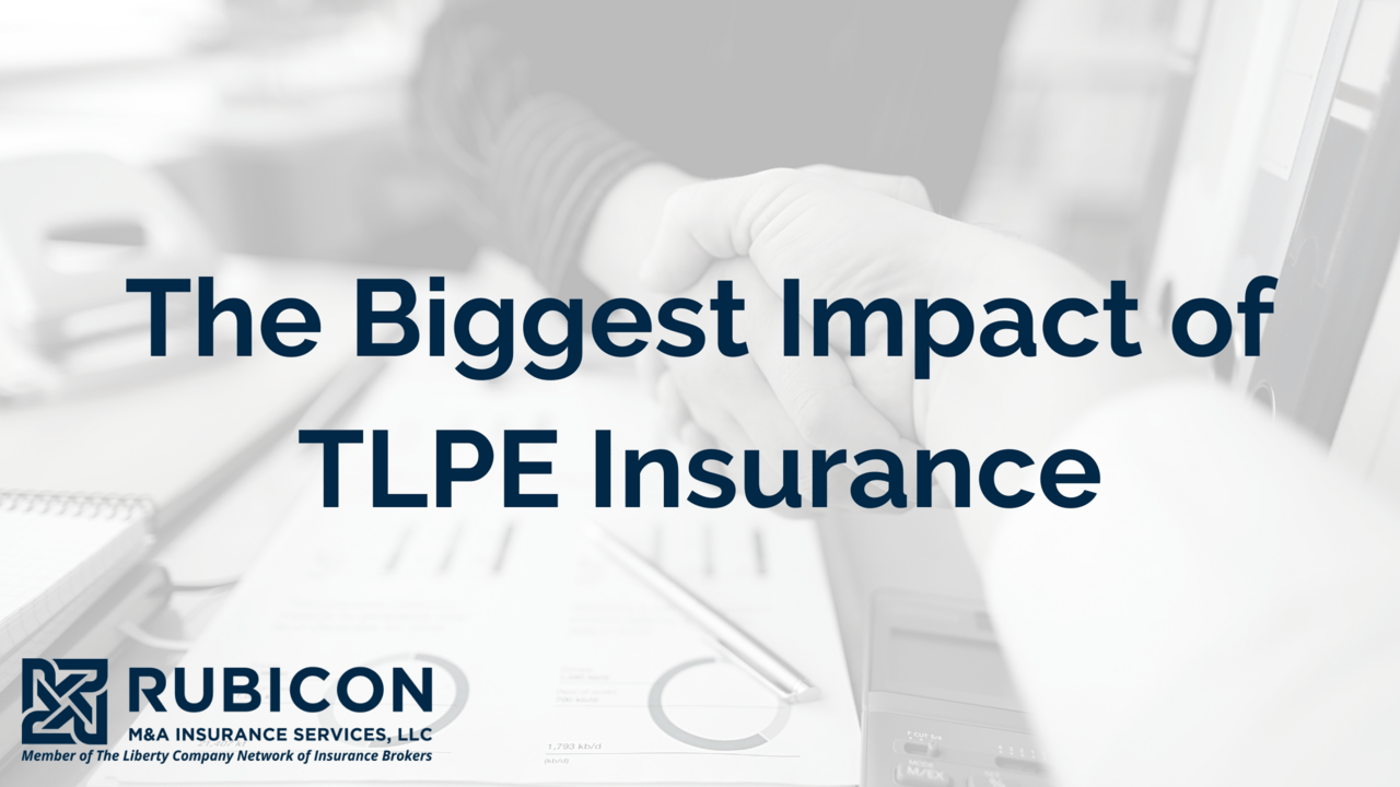 Liberty-The Biggest Impact of TLPE Insurance